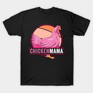 Mamachicken Mom Farm Funny Chicken Mama T-Shirt